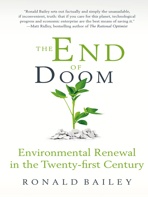 Title details for The End of Doom by Ronald Bailey - Wait list